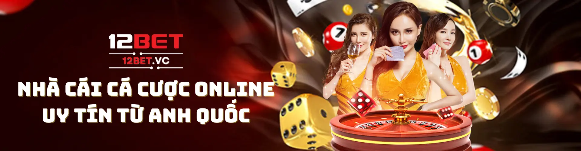 banner nhà cái cá cược online 12bet vc